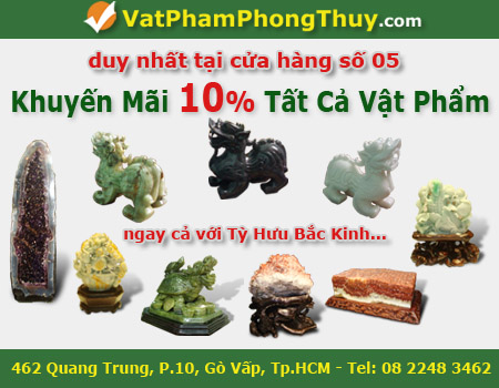 462 vat pham Hệ thống Cửa hàng Vật Phẩm Phong Thủy khai trương cửa hàng số 5   VatPhamPhongThuy.com